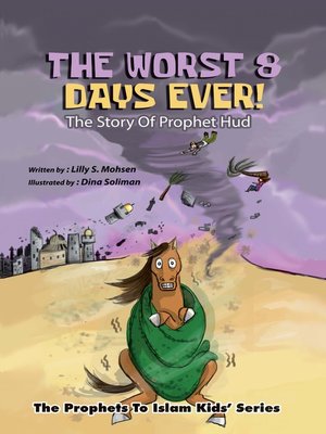 cover image of The Worst 8 days Ever - The Story of Prophet Hud